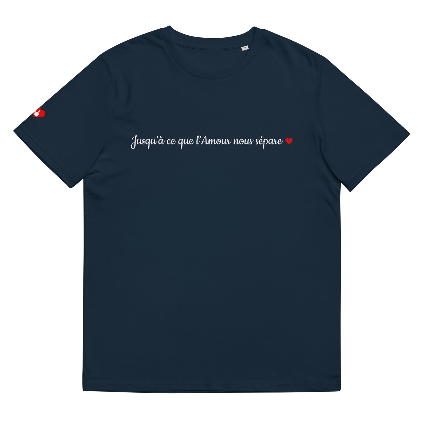 T-shirt bio unisexe : Jusqu'à ce que l'Amour nous sépare / tons foncés