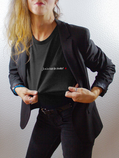T-shirt bio unisexe : Je m'en bats les steaks / Noir ou Bleu