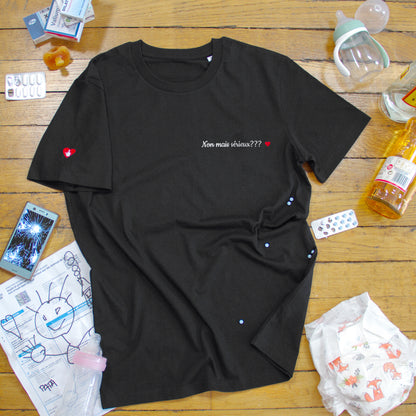T-shirt bio unisexe : Non mais sérieux ??? / Noir ou Bleu