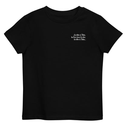 T-shirt kids bio LA TETE A TOTO... / Noir, Bleu Marine ou Bleu Océan
