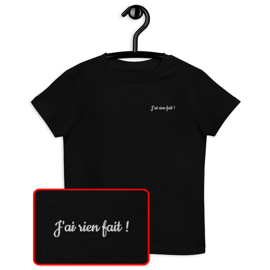 T-shirt kids bio J'AI RIEN FAIT / Noir, Bleu Marine ou Bleu Océan
