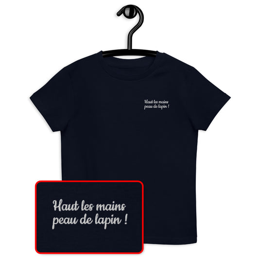 T-shirt kids bio HAUT LES MAINS PEAU DE LAPIN / Noir, Bleu Marine ou Bleu Océan