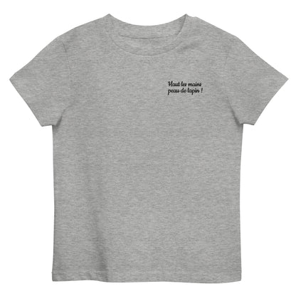 T-shirt kids bio HAUT LES MAINS PEAU DE LAPIN / Blanc ou Gris