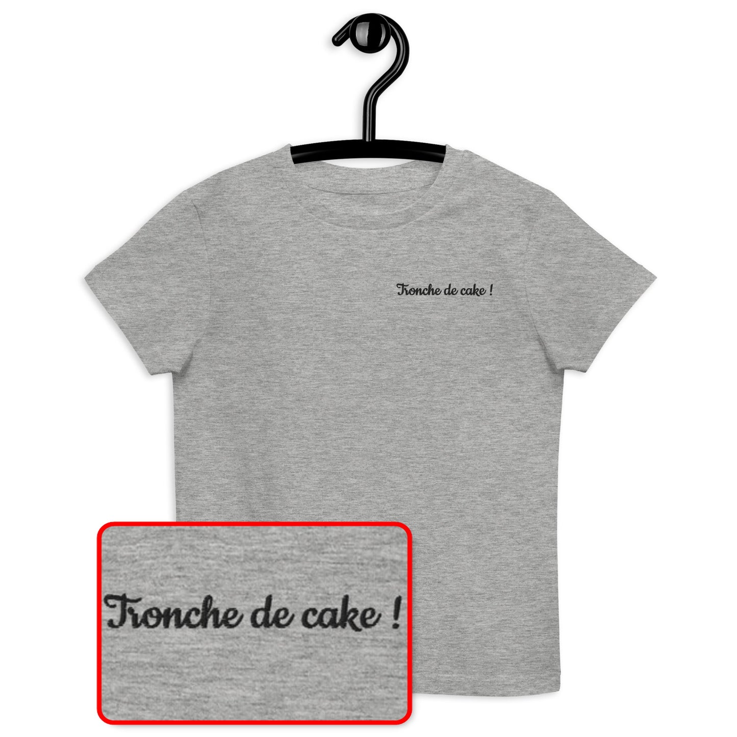 T-shirt kids bio TRONCHE DE CAKE ! Blanc ou Gris