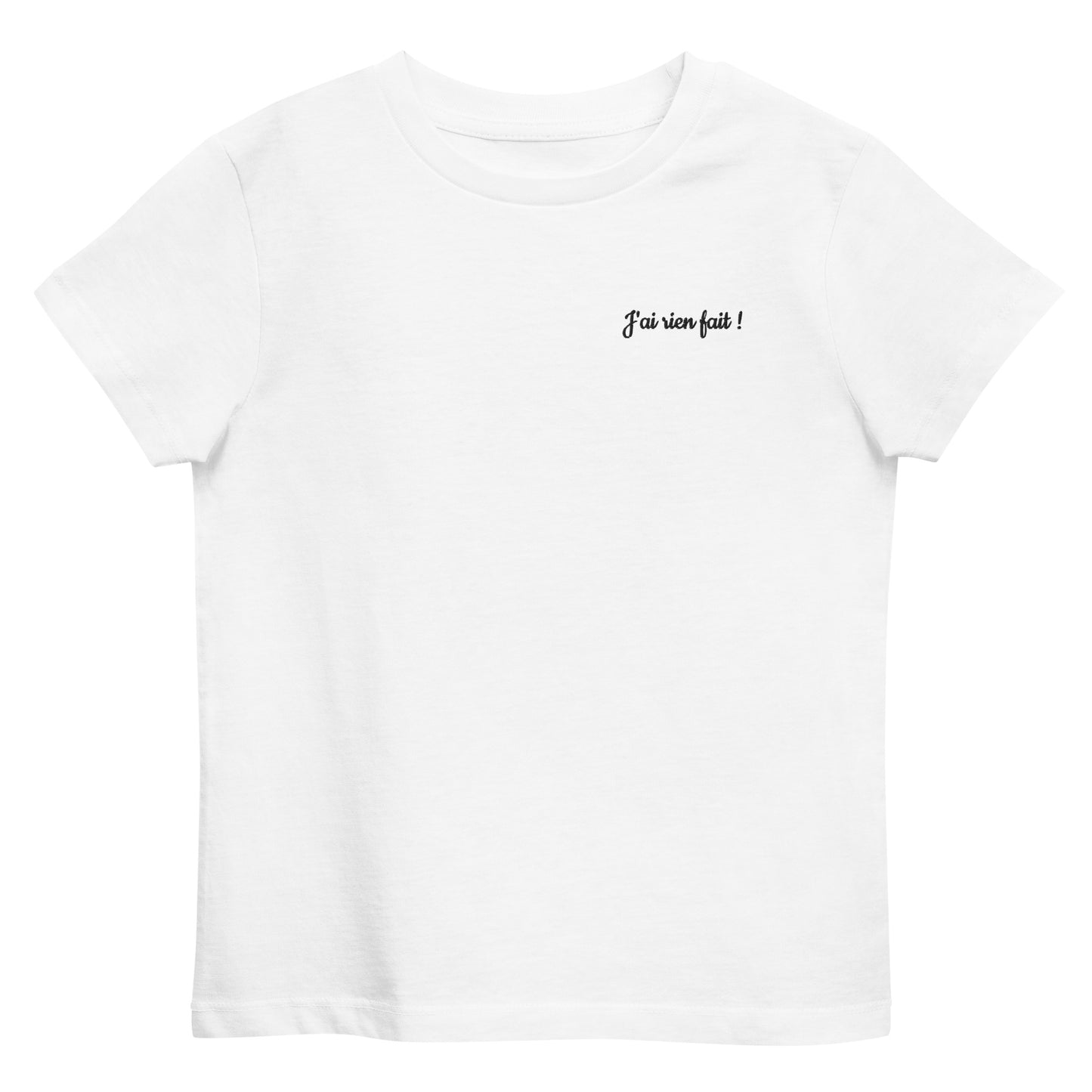 T-shirt kids bio J'AI RIEN FAIT / Blanc ou Gris