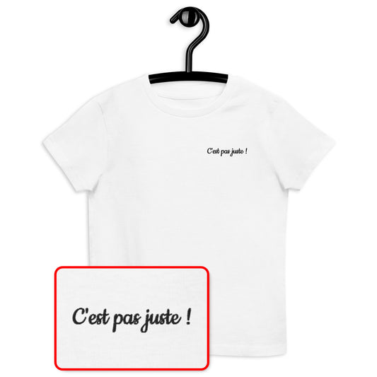 T-shirt kids bio C'EST PAS JUSTE ! / Blanc ou Gris