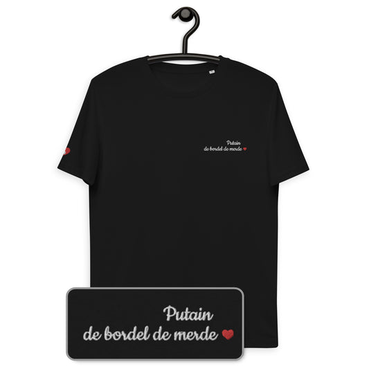 T-shirt bio unisexe : Putain de bordel de merde / Noir ou Bleu