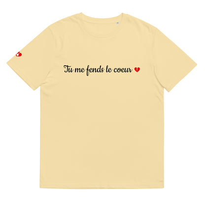 T-shirt bio unisexe : Tu me fends le coeur / tons clairs