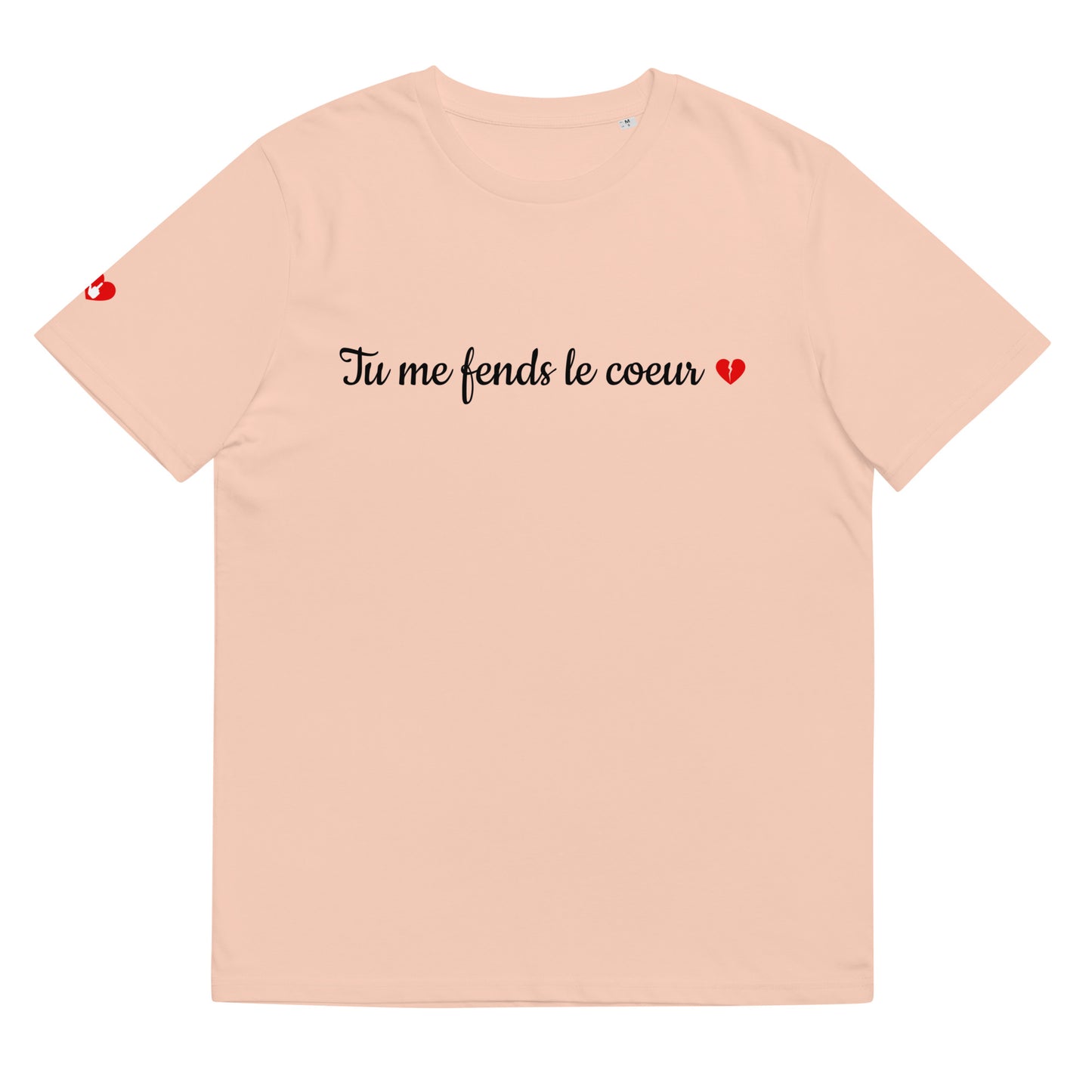 T-shirt bio unisexe : Tu me fends le coeur / tons clairs
