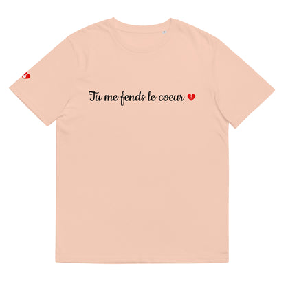 T-shirt bio unisexe : Tu me fends le coeur / tons clairs