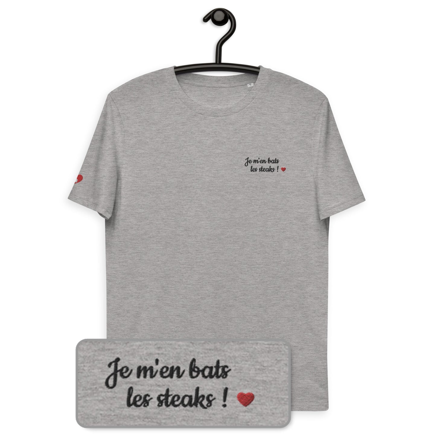 T-shirt bio unisexe : Je m'en bats les steaks / Blanc ou Gris