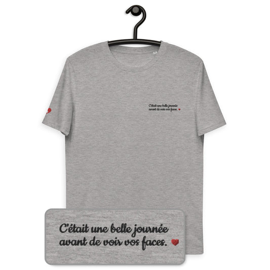 T-shirt bio unisexe : C'était une belle journée / Blanc ou Gris
