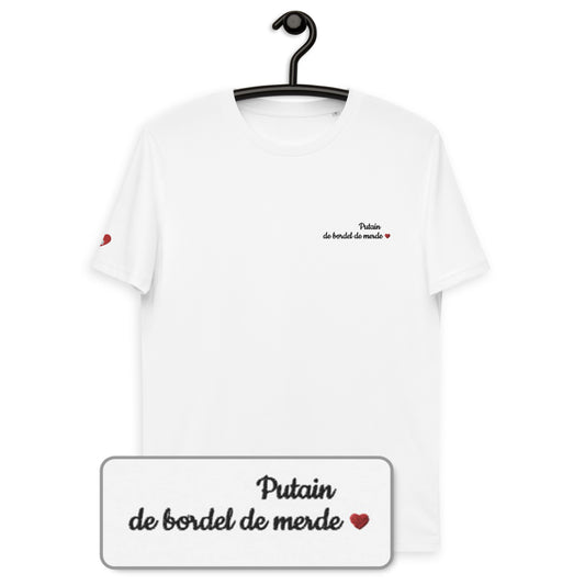 T-shirt bio unisexe : Putain de bordel de merde / Blanc ou Gris